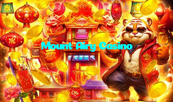 Mount Airy Casino